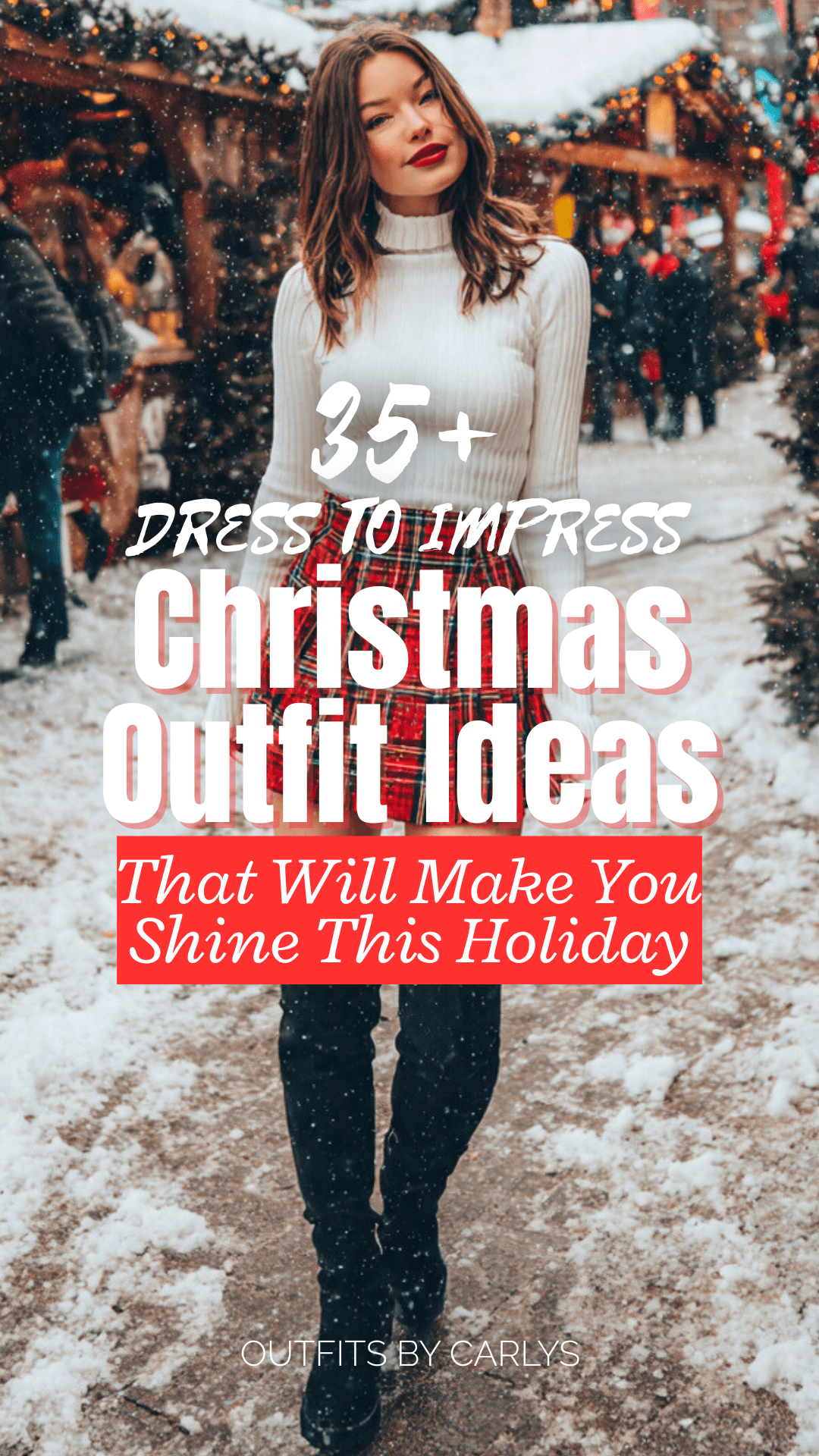 35+ Dress to Impress Christmas Outfit Ideas That Will Make You Shine This Holiday