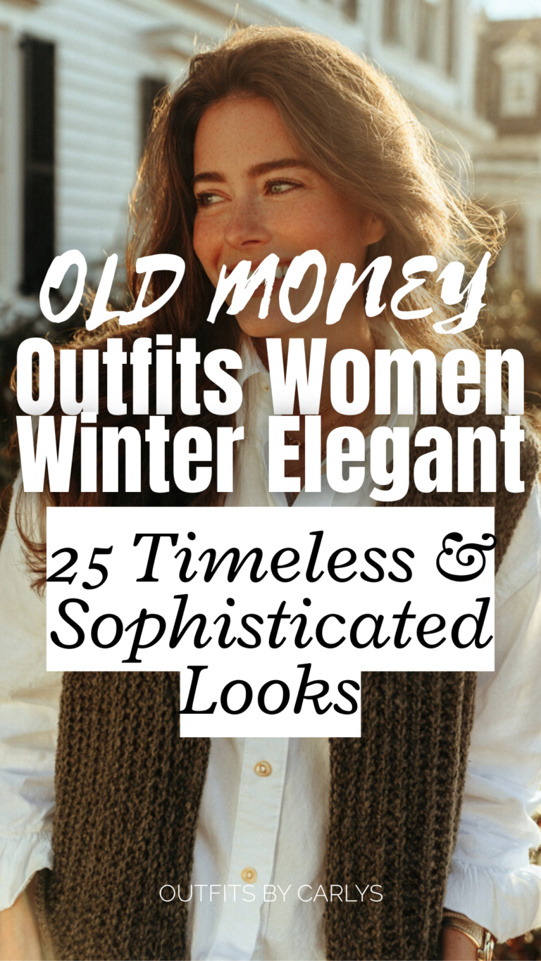 Old Money Outfits Women Winter Elegant: 25 Timeless & Sophisticated Looks