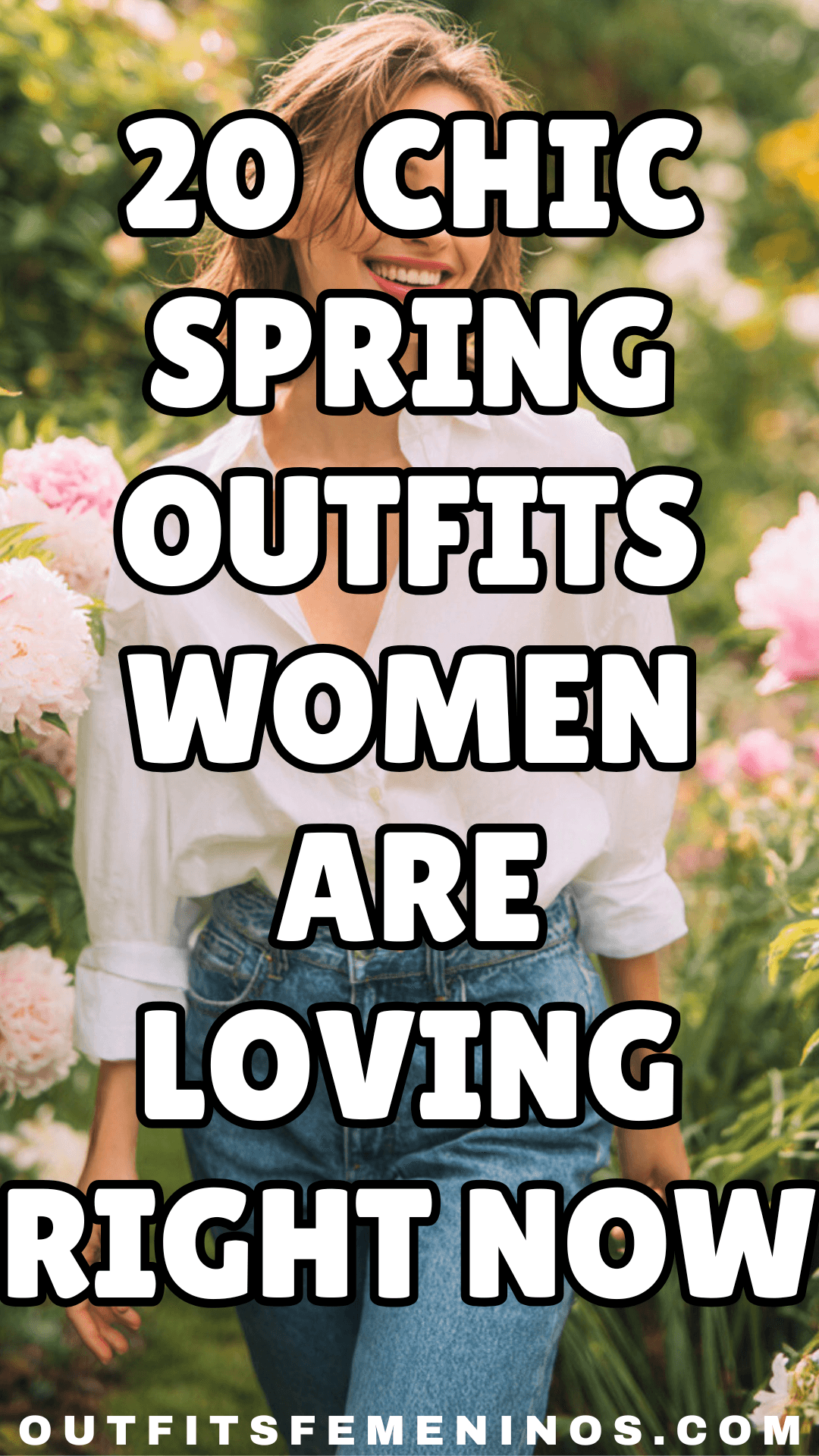 20 Chic Spring Outfits Women Are Loving Right Now
