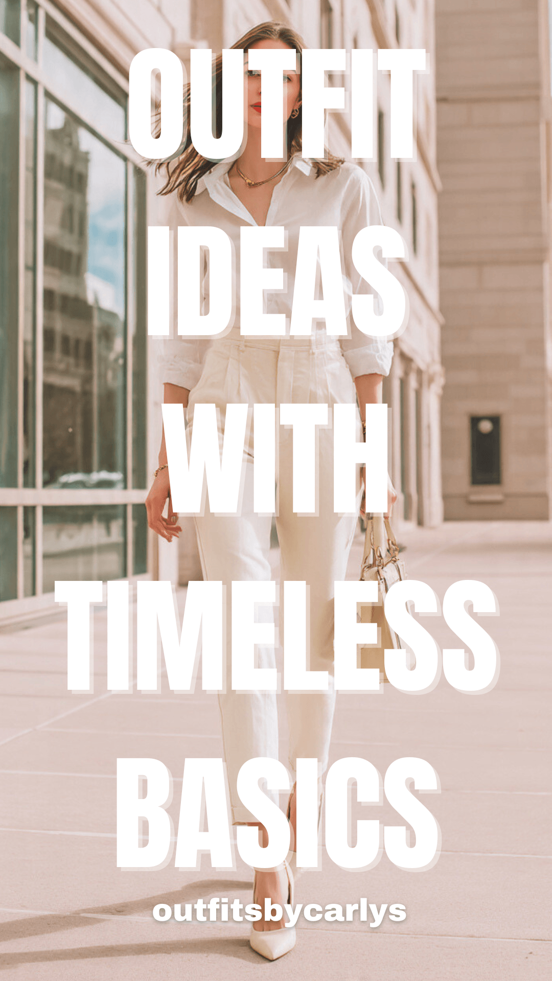 Outfit ideas with timeless basics