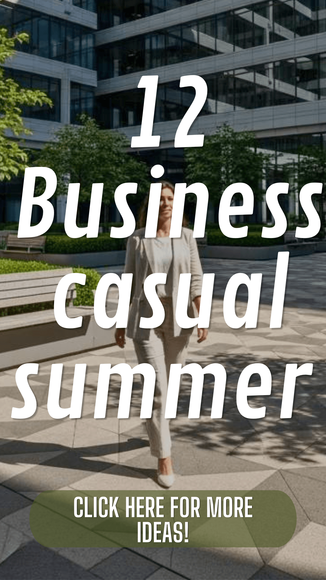 Business casual summer