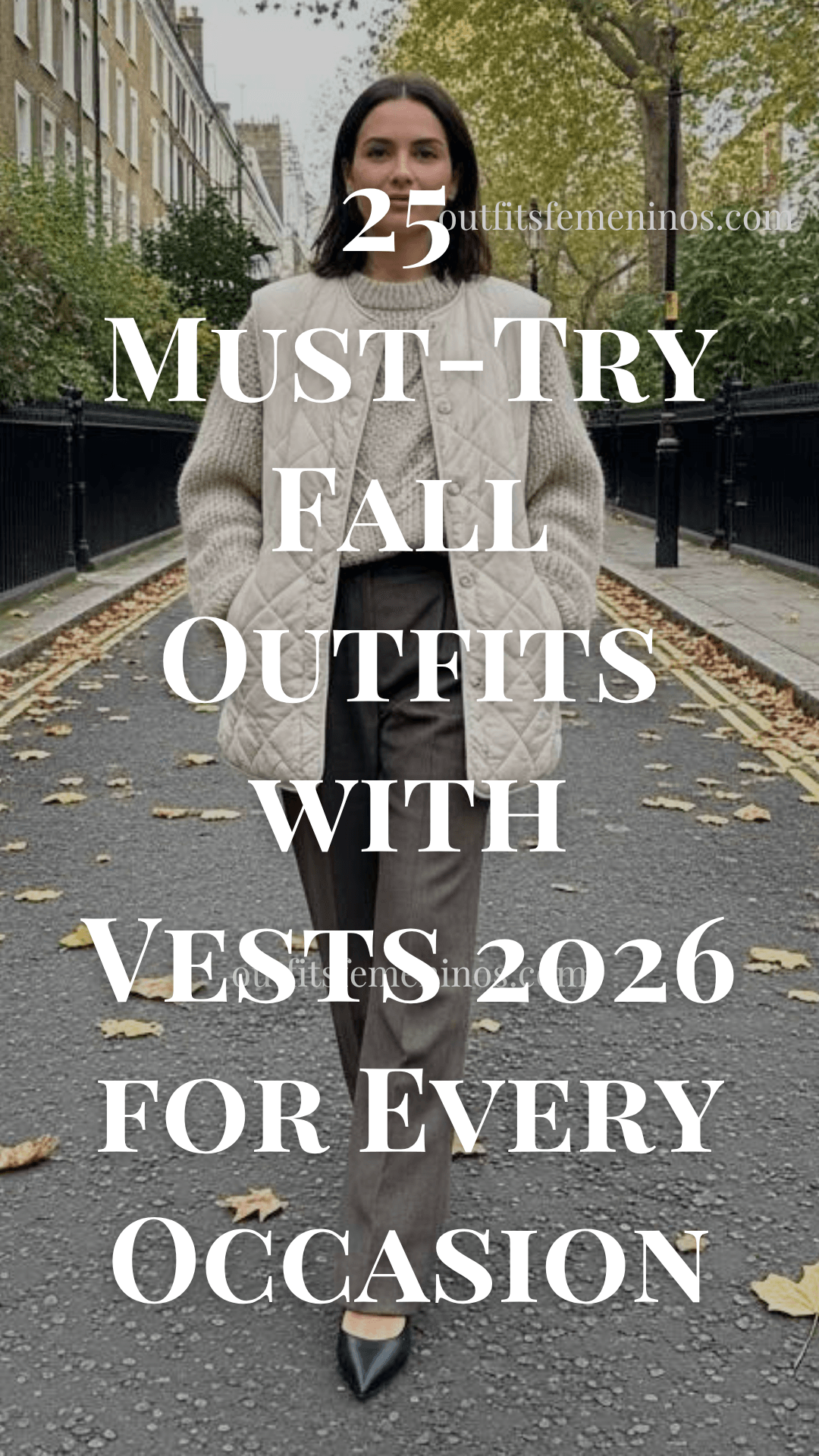 Fall Outfits with Vests 2026
